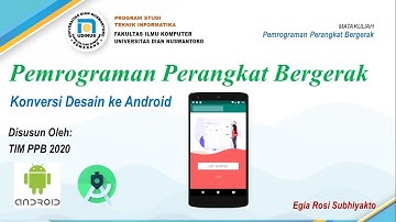 PEMROGRAMAN MOBILE || PRAKTIKUM KONVERSI DESAIN ANDROID || BAGIAN 1
