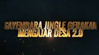 Sayembara Jingle Gerakan Mengajar Desa 2.0