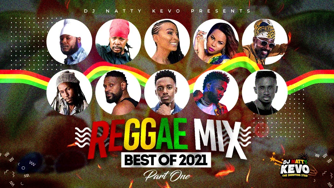 Reggae Mix 2022 (Best Of 2021) Part.1 (Feat) Alaine,Jah Cure,Chris Martin,Cecile,Romain Virgo & More