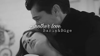 Barış & Büge | Another love | Mahkum