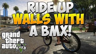 GTA 5 Online - RIDE UP WALLS & BUILDINGS With A BMX - Bunny Hop Glitch