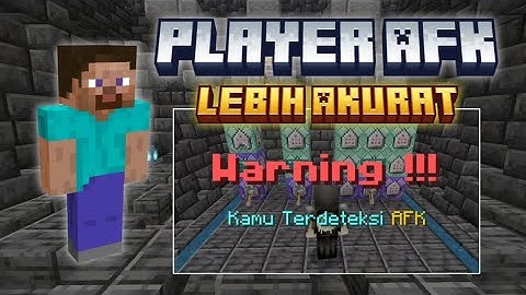 Player AFK Detection - Lebih Akurat dengan sistem Movement XYZ [Command Block MCPE/MCBE]