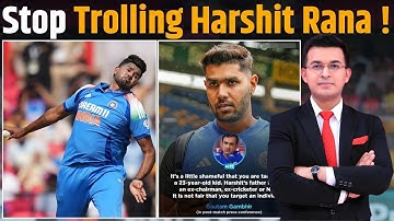 Stop Trolling Harshit Rana ! Gambhir slams Ashwin and Srikkanth for 