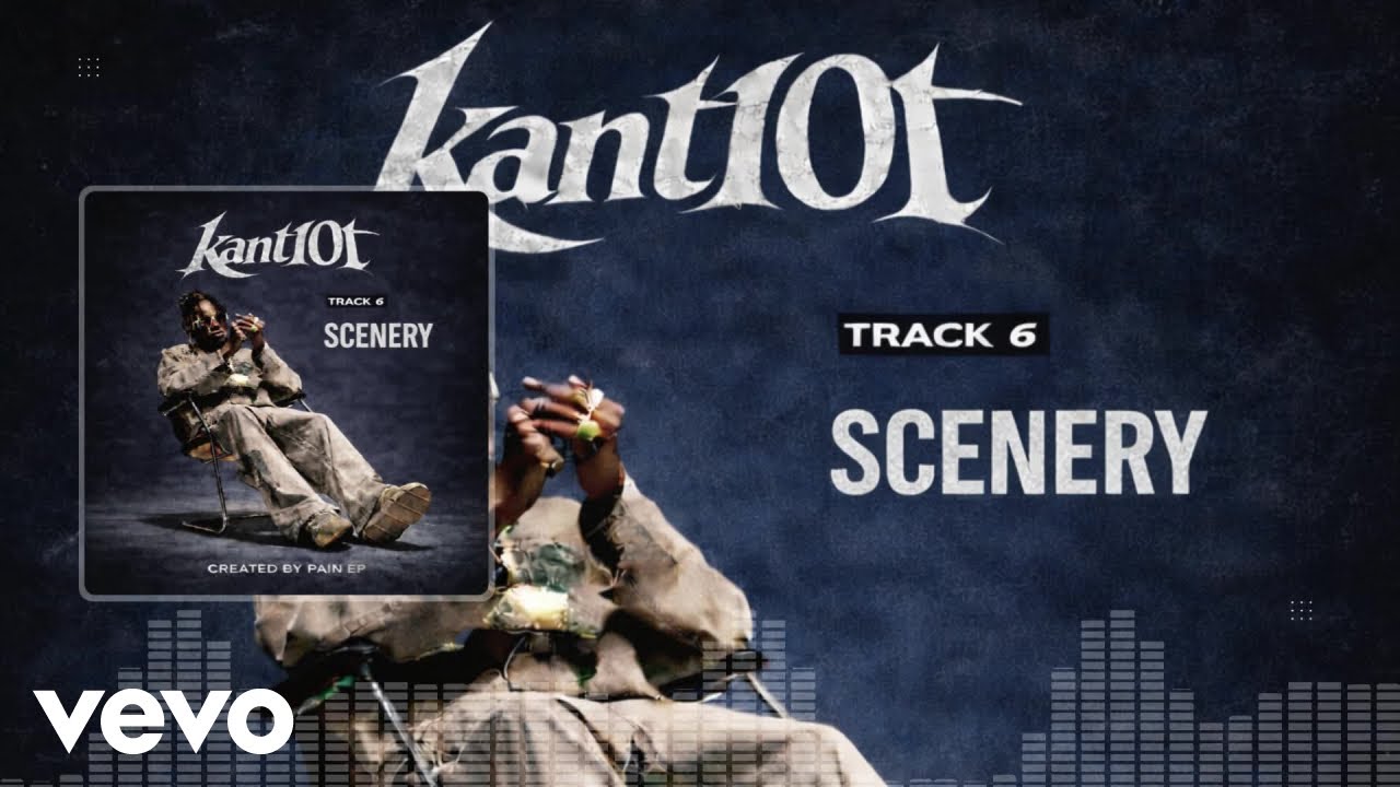 Watch Kant10t - Scenery (Official Audio) on YouTube Watch Kant10t - Scenery (Official Audio) on YouTube