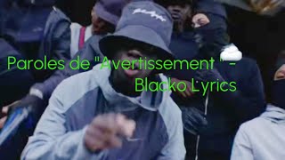 Paroles de "Avertissement " - Blacko Lyrics
