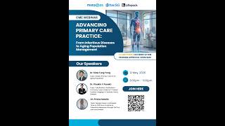 CME Webinar|Advancing Primary Care Practice: From Infectious Diseases to Aging Population Management