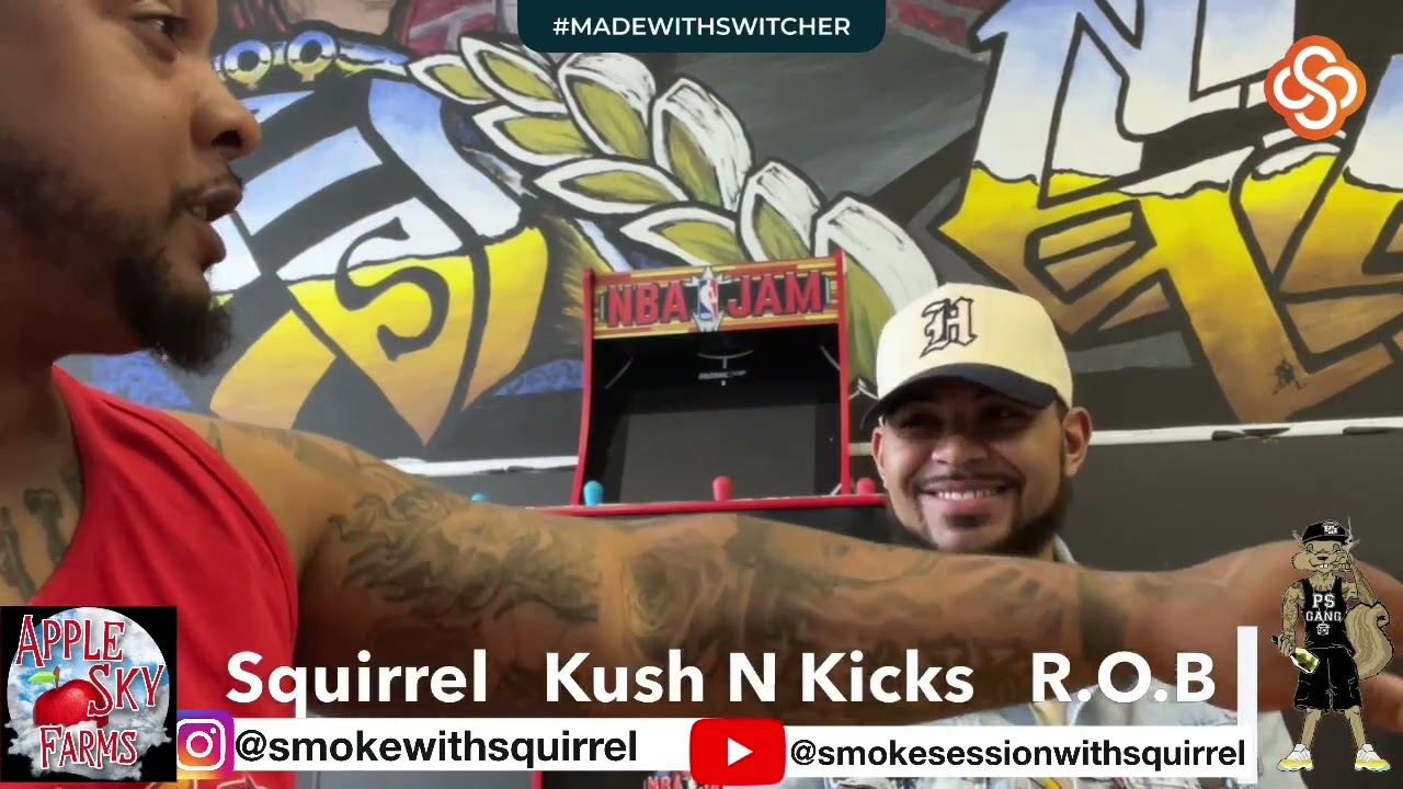 Smoke Session With Squirrel Episode 68: Kush N Kicks