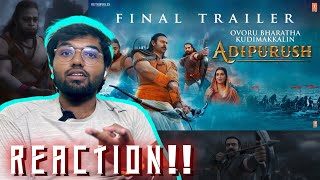 Adipurush (Final Trailer) Tamil | REACTION!! | Prabhas | Kriti Sanon | Saif Ali Khan | Om Raut |