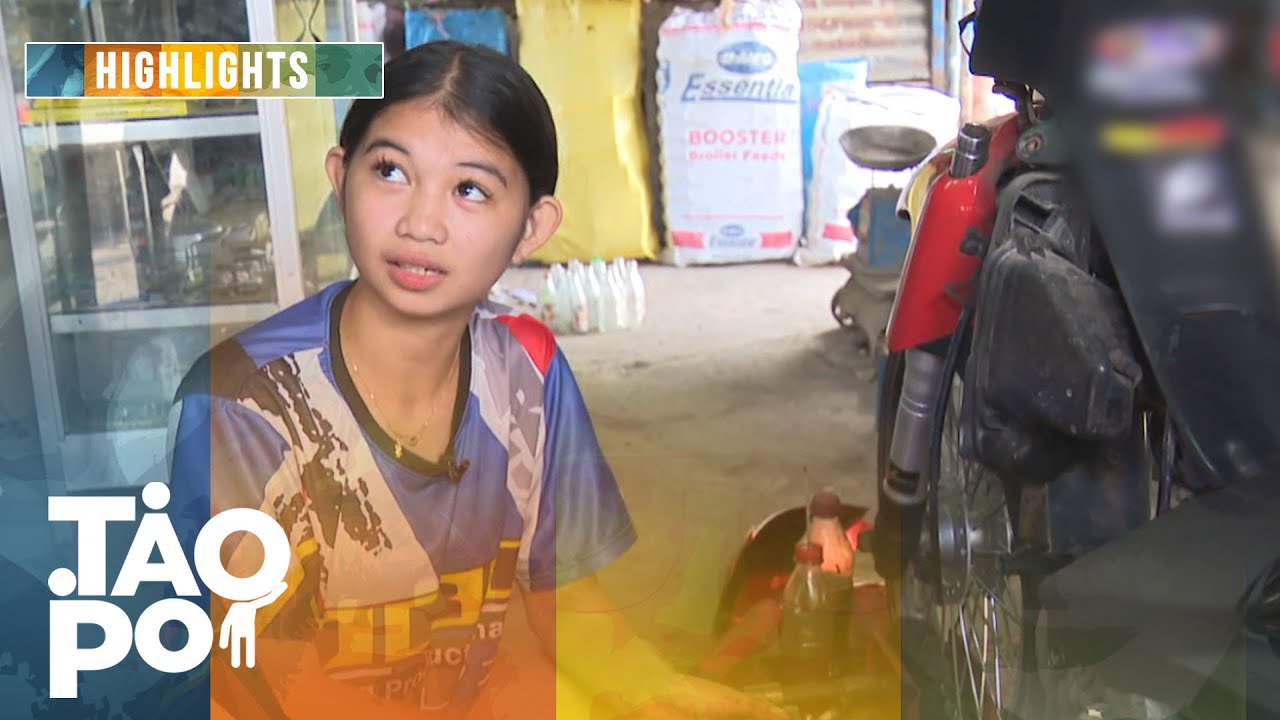 ‘Tao Po’ : 15 year old na dalagita, magaling sa pagmemekaniko