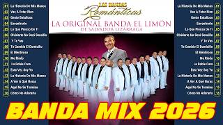 Mix Romántico de La Original Banda El Limón 💘 Amor, Nosta...