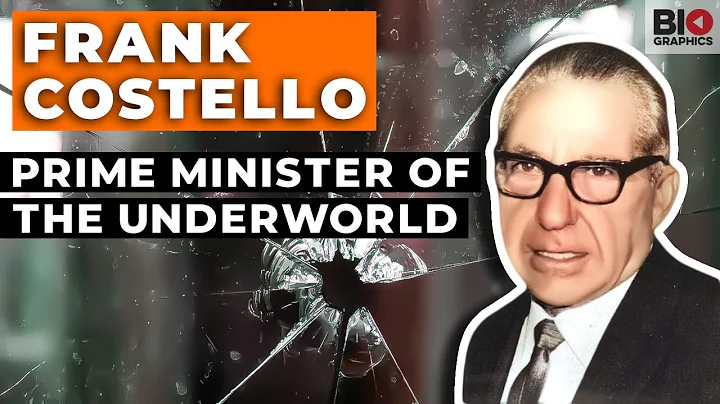 Frank Costello: The Prime Minister of the Underworld