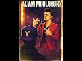 ADAM MI OLUYOR-BERKAY YSF