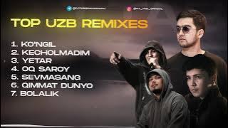 Top Uzb Remix Xits - AslWayne, Seero7, Abrobey, Barhayot Umarov - Yetar, Kecholmadim, Dunyo, Ko'ngil