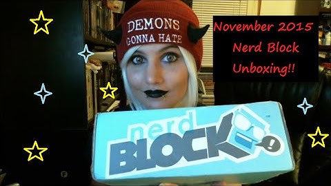 Nerd Block Unboxing November 2015