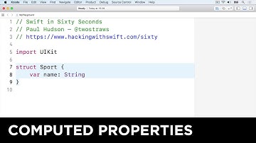 Computed properties – Swift in Sixty Seconds