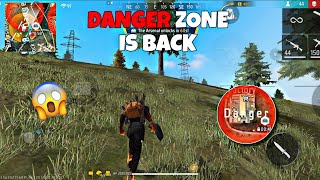 DANGER ZONE IS BACK 💀 FREE FIRE DANGER ZONE !