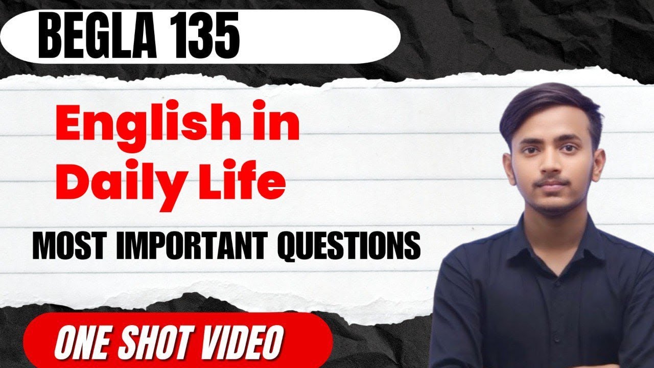 BEGLA 135 IMPORTANT QUESTIONS । English In Daily Life । IGNOU DEC EXAM 2024