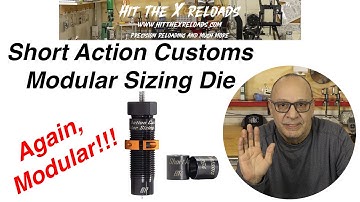 Short Action Customs  Modular Sizing Die "The BEST"