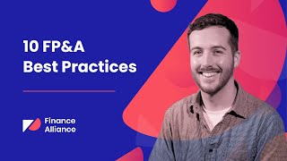 10 FP&A Best Practices | Finance Alliance