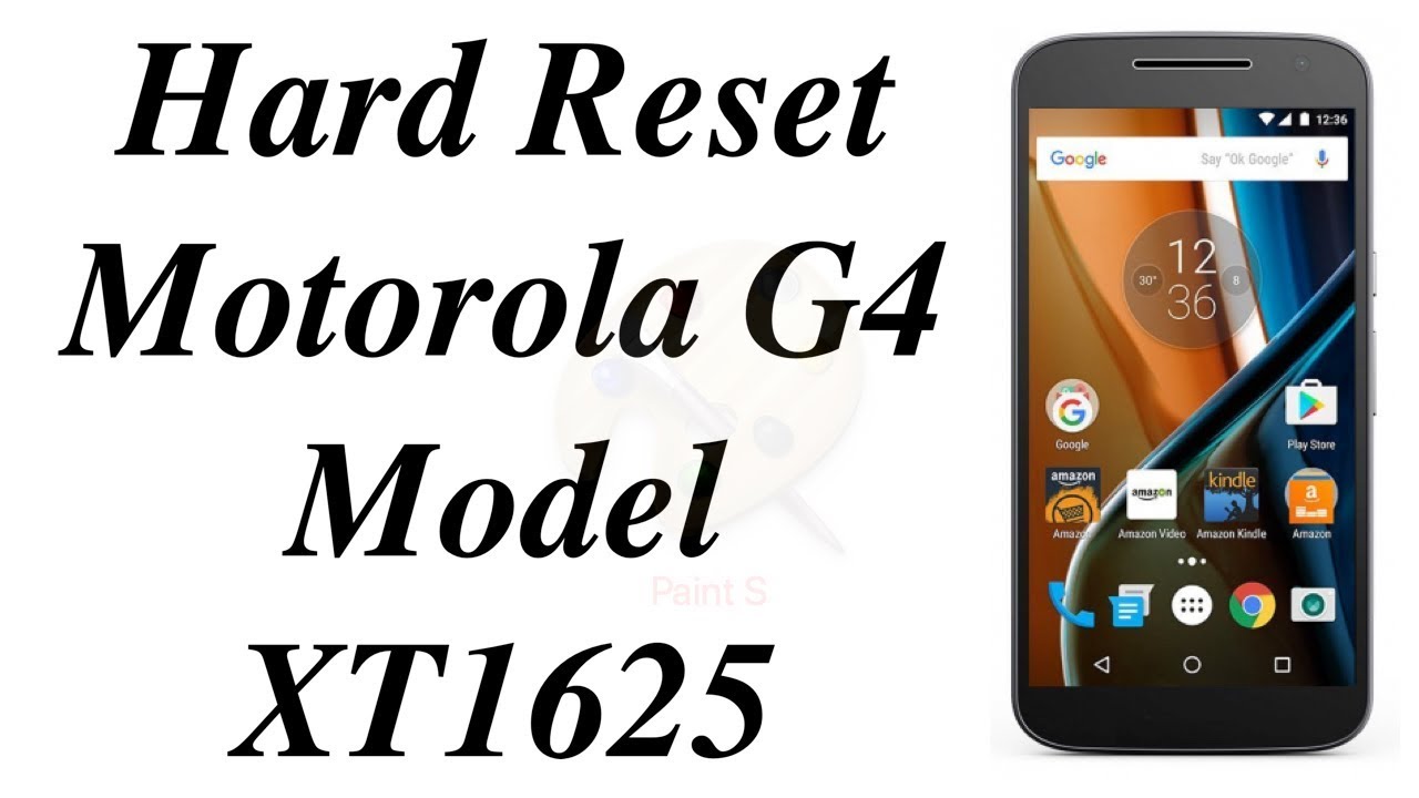 Hard Reset Motorola G4 Model XT1625, Factory Reset Motorola G4