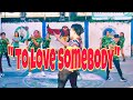 TO LOVE SOMEBODY | Zumba dance fitness | sexy ladies