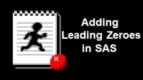 Adding Leading Zeroes to SAS Variable Observations
