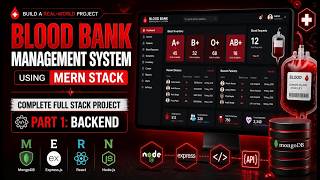 🩸Blood Bank Management System Using MERN Stack | Part-1 Backend || MERN STACK PROJECT.