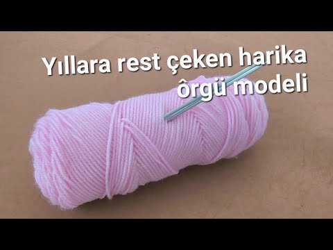 Güzel Basit Örgü