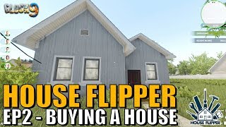 House Flipper Game - EP2 - Buying First House