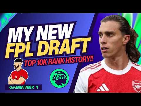 MY NEW FPL GW1 DRAFT! 🔥 | TOP 10K RANK HISTORY! ✅ | Fantasy Premier League Tips 2026/27