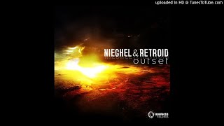 03 - Nieghel & Retroid - Outset (Arthur Deep Remix)