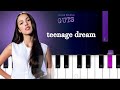 Olivia rodrigo  teenage dream  piano tutorial