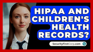 HIPAA And Children