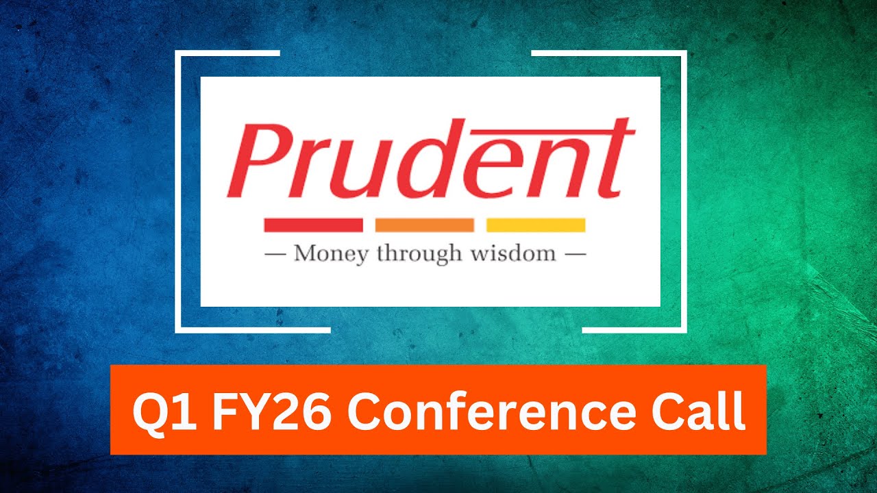 Prudent Corporate Advisory Q1 FY26 Concall: Wealth Management Growth & Strategic Outlook