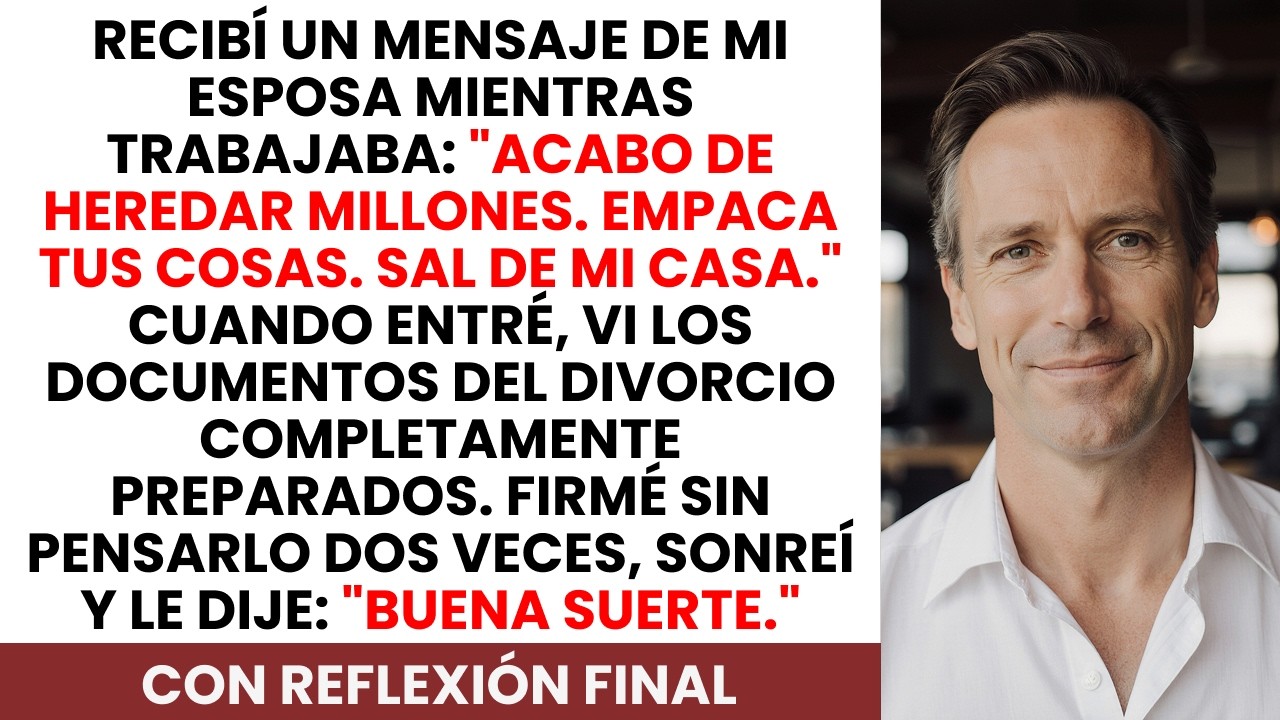 Mi Esposa Me Sacó De La Casa Con Un Mensaje. Lo Que Pasó Después Te Sorprenderá
