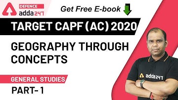 UPSC CAPF AC 2020 | Geography for Assistant Commandant | General Studies Questions (Part-1)