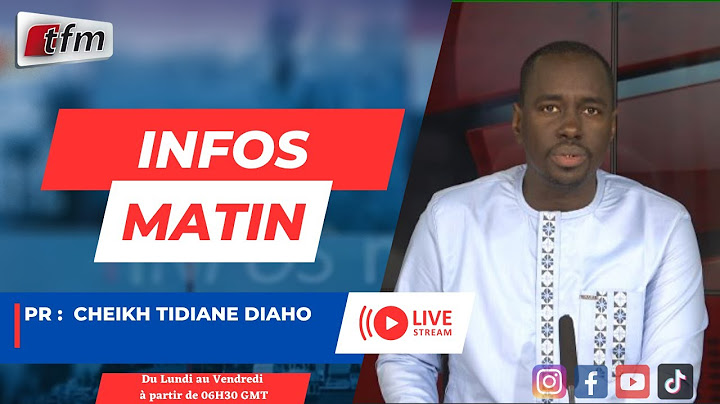 🚨 🚨 TFM LIVE :  Infos Matin  - Pr : Cheikh tidiane DIAHO  - 11 juin 2025
