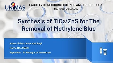 Synthesis of TiO2/ZnS for The Removal of Methylene Blue