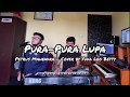 PURA - PURA LUPA - Petrus Mahendra (COVER BY YUDA LEO BETTY)