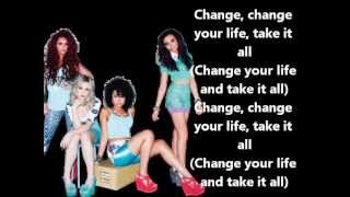 Little Mix Change your life (lyrics)