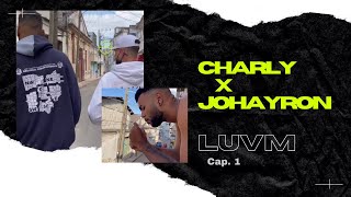 Charly x Johayron - LUVM (intro) cap.1