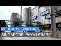 Evening City Walk: Singapore, Paya Lebar - Kembangan