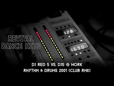 Mira DJ Red 5 vs. DJs @ Work - Rhythm & Drums 2001 (Club Rmx) [HQ] en YouTube