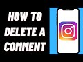 How To Delete An Instagram Comment On iPhone