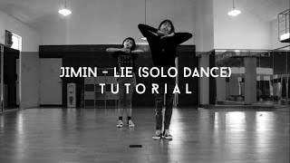 BTS (방탄소년단) JIMIN - LIE (SOLO DANCE) DANCE TUTORIAL (MIRRORED)