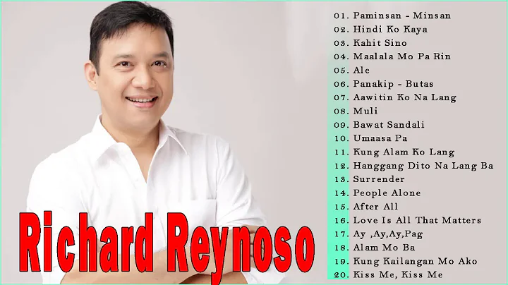 Richard Reynoso Greatest Hits Nonstop Love Songs -...