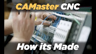 CAMaster CNC - How its Made