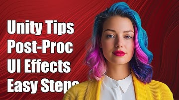 Unity Tutorial: Apply Post-Processing Effects to UI Elements Easily