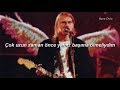 Nirvana - The Man Who Sold The World (Türkçe Çeviri)