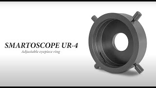 SMARTOSCOPE UR-4 Adjustable Eyepiece Adapter